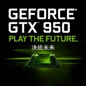 MOBAϷ  ̩GTX950 GAMEԿ